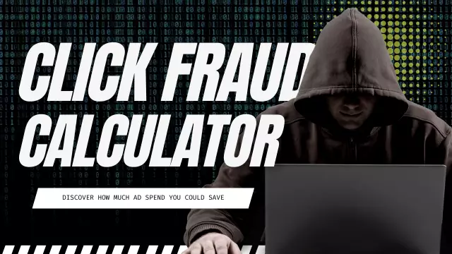 Click Fraud Calculator